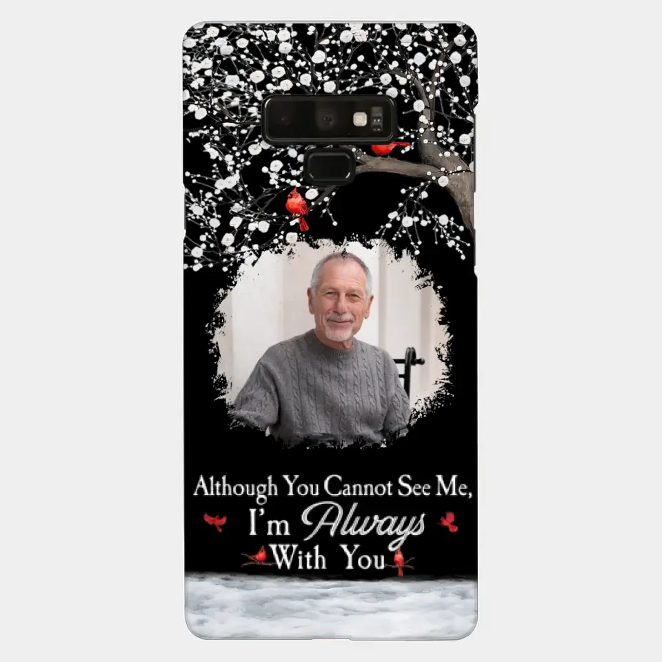 I'm Always With You - Personalized Clear Photo Phone Case