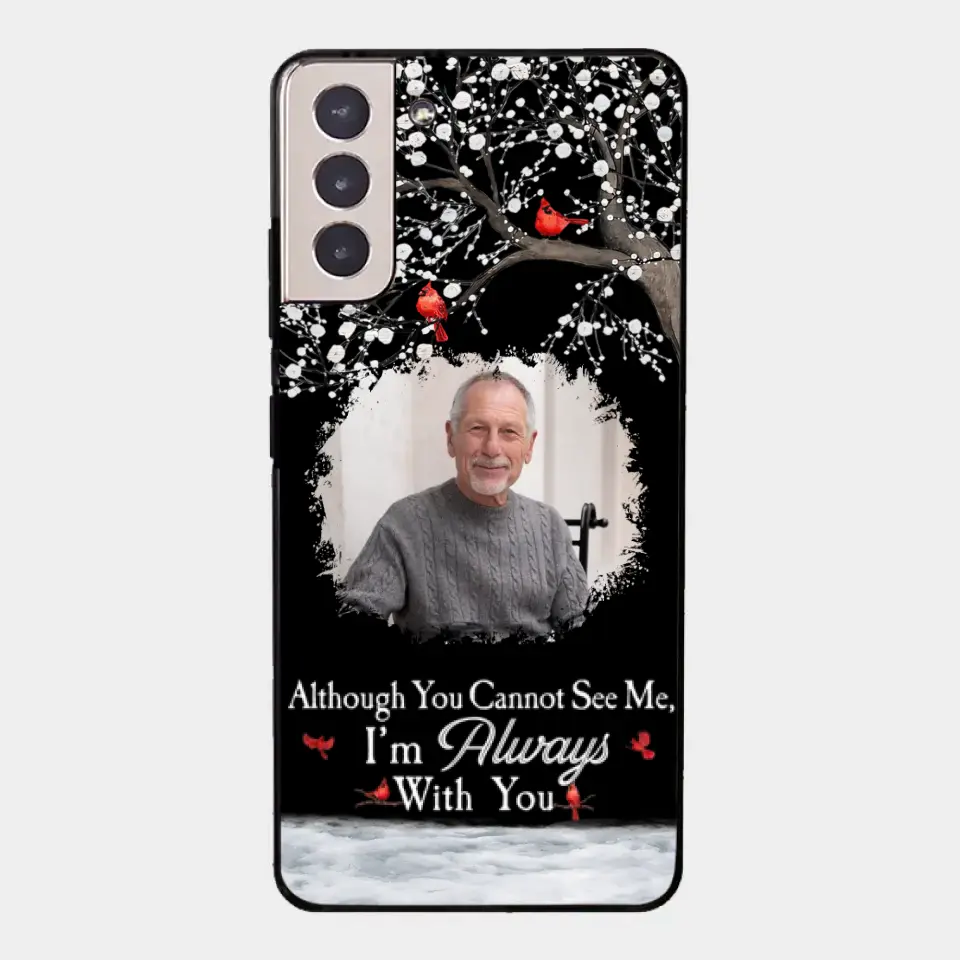 I'm Always With You - Personalized Clear Photo Phone Case