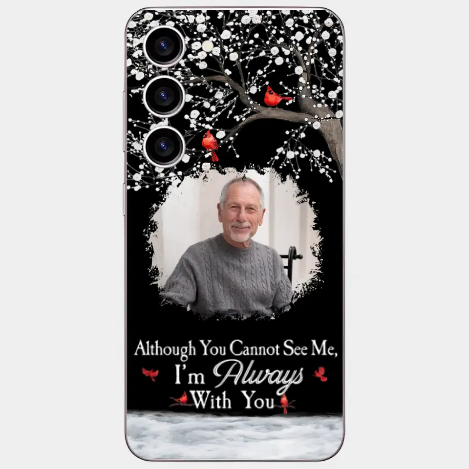 I'm Always With You - Personalized Clear Photo Phone Case