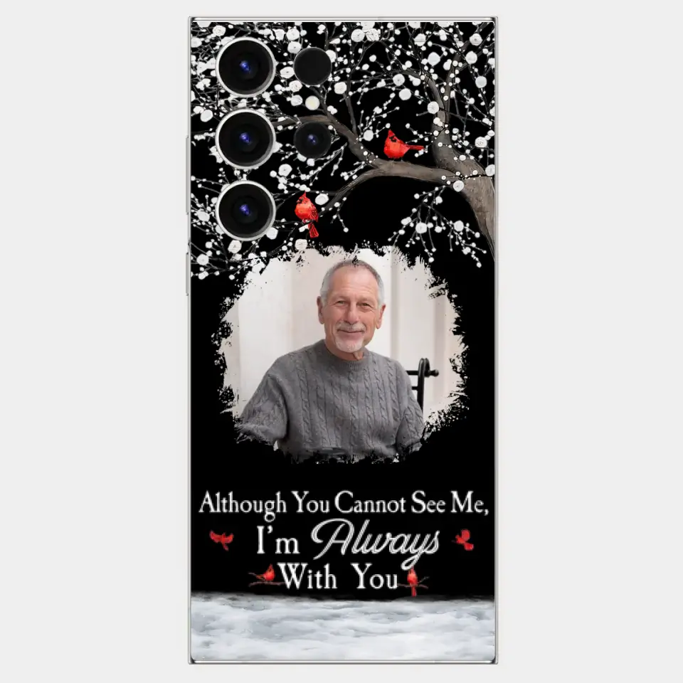 I'm Always With You - Personalized Clear Photo Phone Case